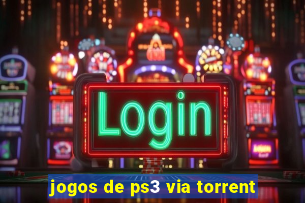 jogos de ps3 via torrent